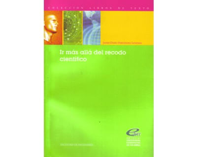 Ir más allá del recodo científico