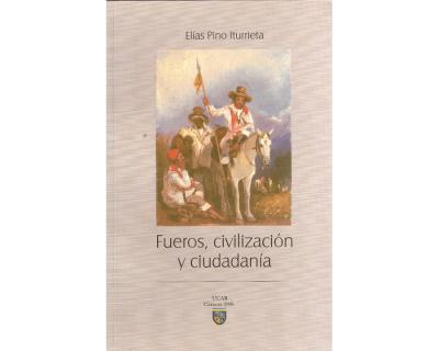Fueros, civilización y ciudadanía