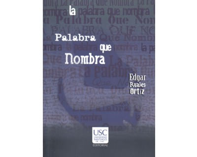 La palabra que nombra