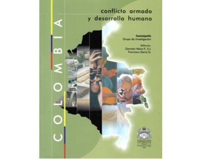 Colombia conflicto armado y desarrollo humano