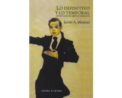 Lo definitivo y lo temporal Inventario de objetos perdidos