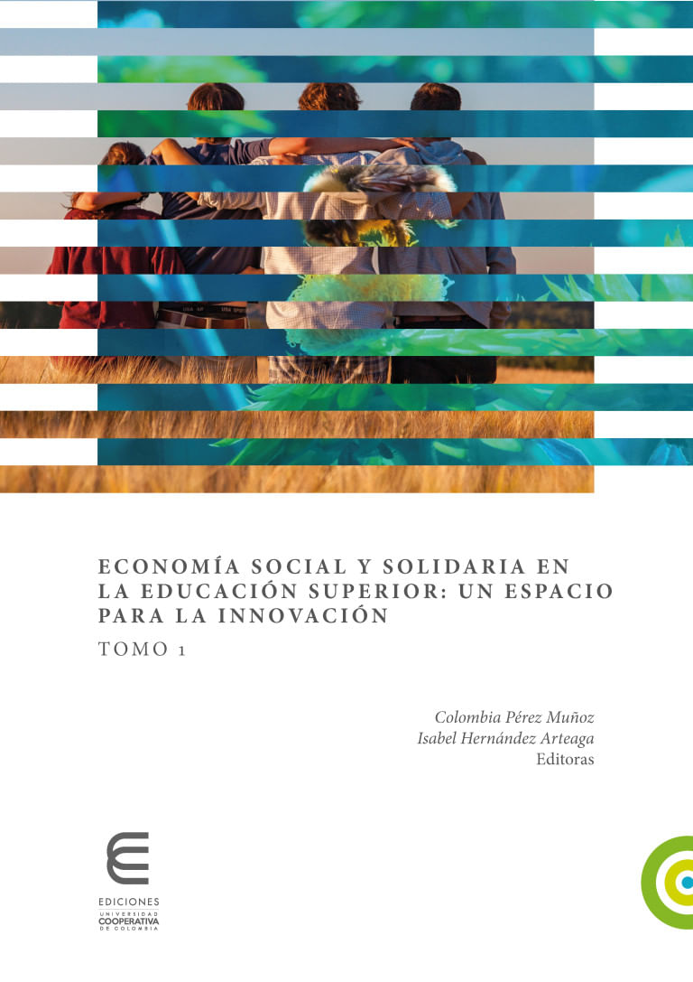 economia-social-y-solidaria-en-la-educacion-superior-un-espacio-para-la-innovacion-tomo-1-9789587602173-ucco