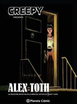 Creepy Presenta Alex Toth