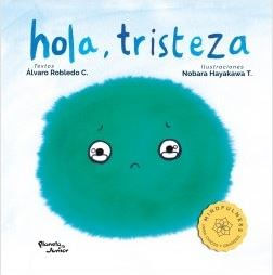 Hola Tristeza