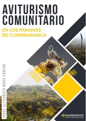 Aviturismo comunitario en los paramos de Cundinamarca