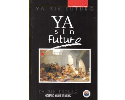 Ya sin futuro
