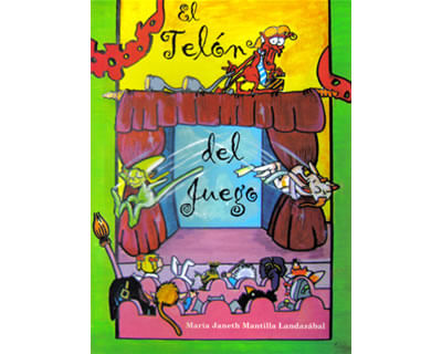 El telón del juego Orientaciones para hacer del teatro infantil un juego en la escuela