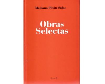 Obras Selectas. Mariano Picón-Salas