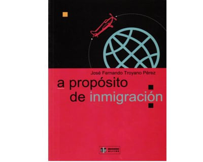 A propósito de inmigración
