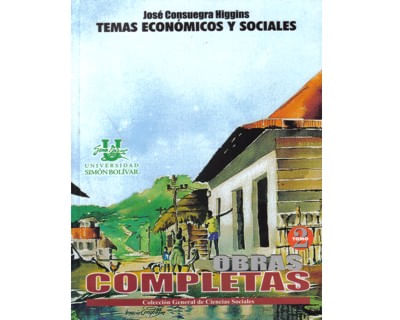 Temas económicos y sociales Obras completas Tomo II