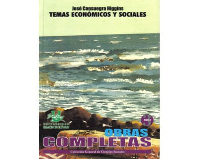 Temas económicos y sociales Obras completas Tomo III
