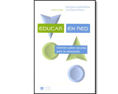 Educar en red Internet como recurso para la educación