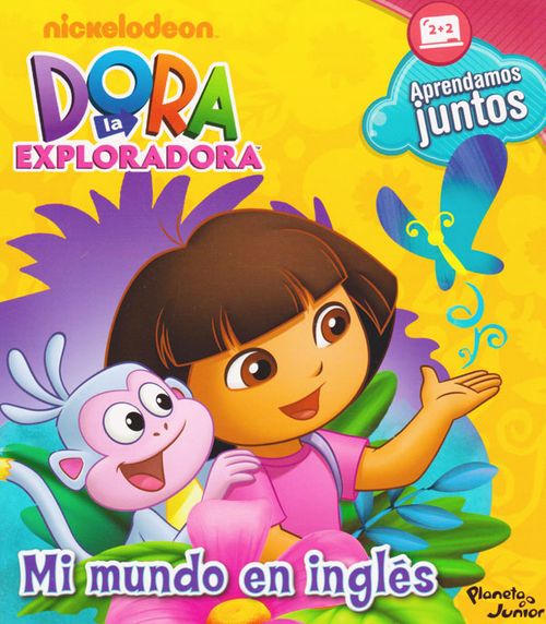Dora la Exploradora  Mi Mundo en Ingles