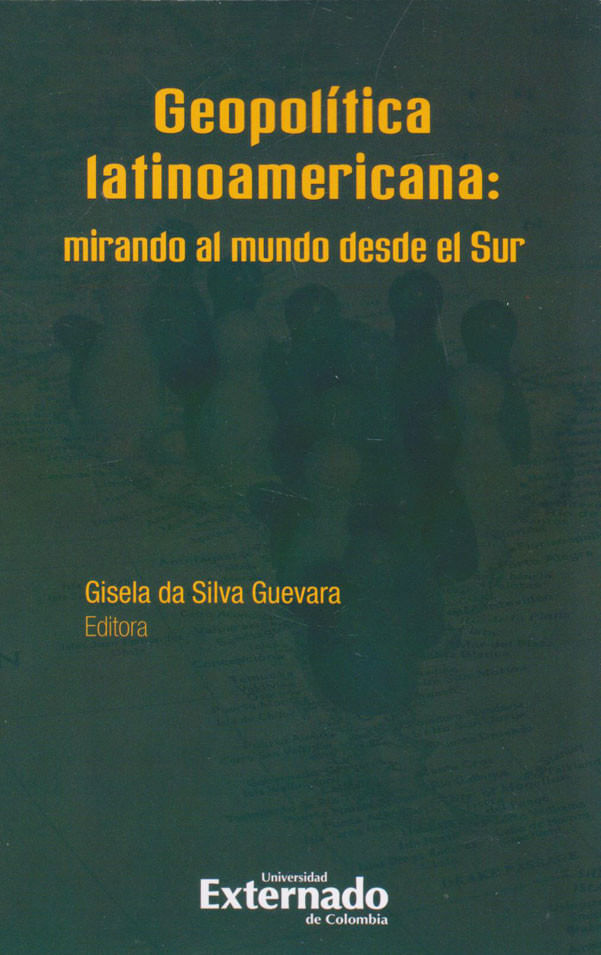 geopolitica-latinoamericana-mirando-al-mundo-desde-el-sur-9789587903980-uext