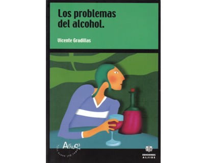 Los problemas del alcohol