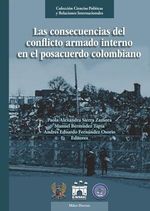 las-consecuencias-del-conflicto-armado-interno-en-el-posacuerdo-colombiano-9789585241473-sess