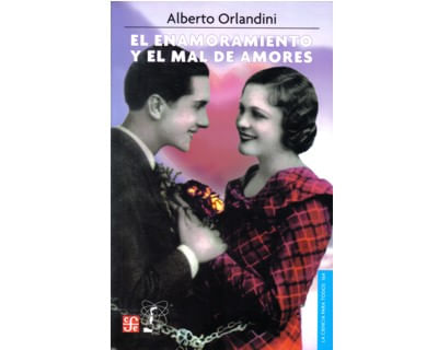 El enamoramiento y el mal de amores