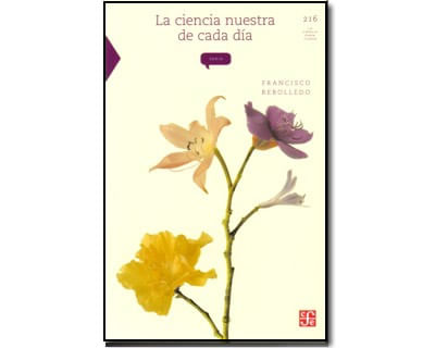 La ciencia nuestra de cada día