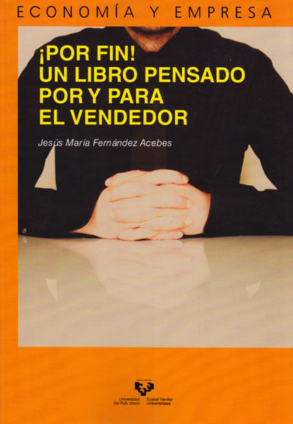 ¡Por Fin! Un Libro Pensado Por Y Para El Vendedor