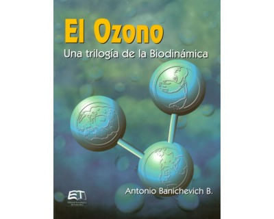 El ozono Una trilogía de la biodinámica