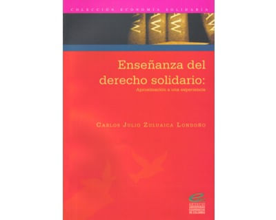 Enseñanza del derecho solidario aproximación a una experiencia