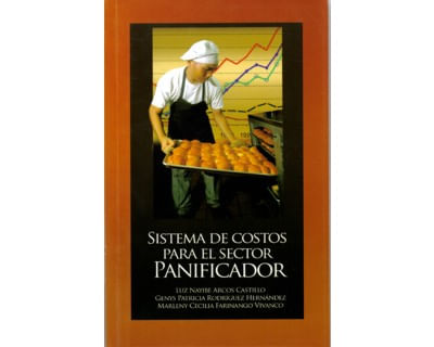 Sistema de costos para el sector panificador