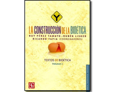 La construcción de la bioética