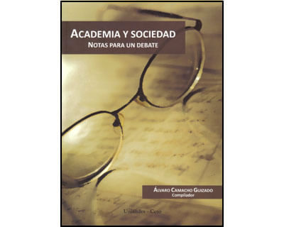 Academia y sociedad Notas para un debate