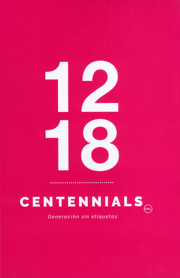 centennials-generacion-sin-etiquetas-9789587252514-ujtl