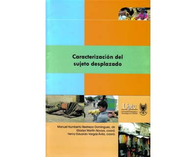 64_caracterizacion_sujeto_desplazado_uptc