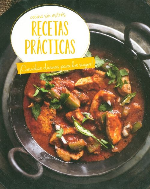 Cocina Sin Estrés Recetas Prácticas
