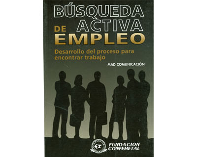 Búsqueda activa de empleo Desarrollo del proceso para encontrar trabajo