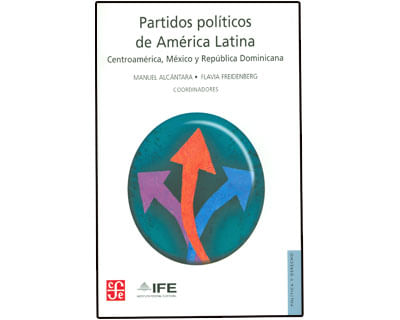 Partidos políticos de América latina Centroamérica México y República Dominicana