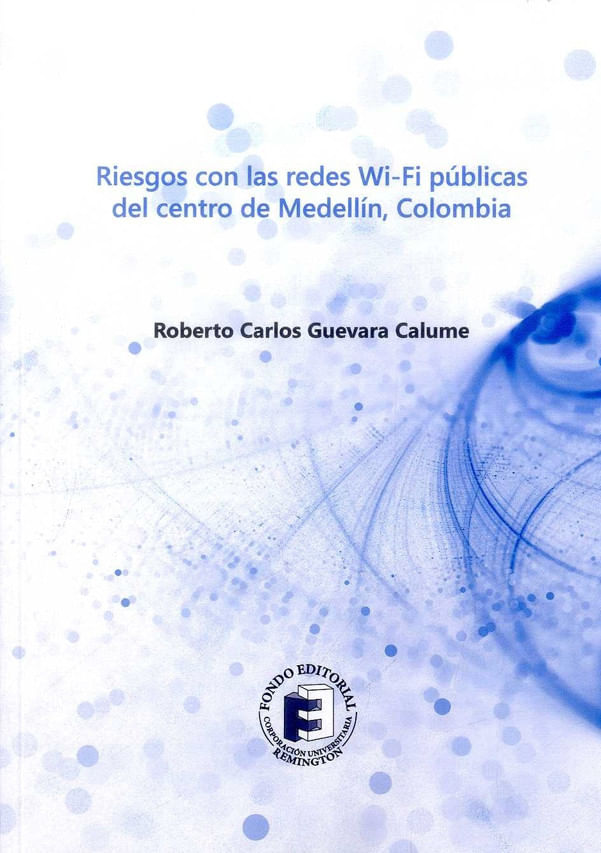 riesgos-con-las-redes-wi-fi-publicas-del-centro-de-medellin-colombia-9789585613249-urem