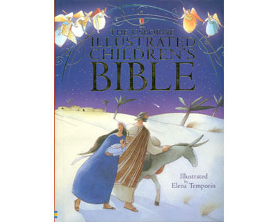 The Usborne illustrated childrens bible