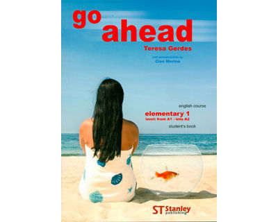 Go ahead Elementary 1 Level from A1into A2 English course Students book