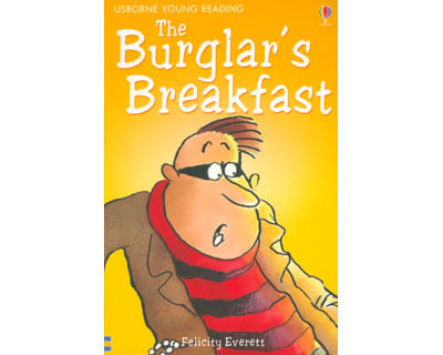 The Burglars Breakfast