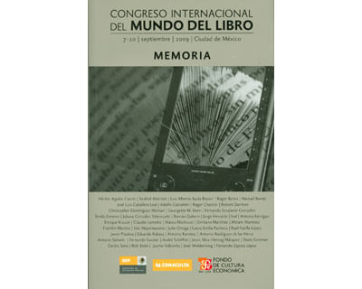 Congreso Internacional del Mundo del Libro 2009 sept 710 Cd de México Memoria
