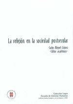 la-religion-en-la-sociedad-postsecular-9789587384314-uros