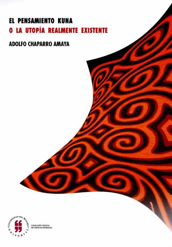 el-pensamiento-kuna-o-la-utopia-realmente-existente-9789587385007-uros
