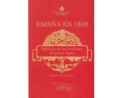 España en 1810 Memorias de un prisionero de guerra inglés