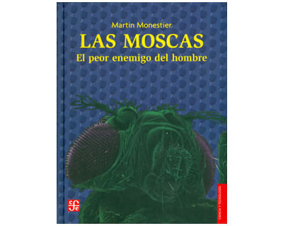 823_las_moscas_el_peor_enemigo_del_hombre_foce