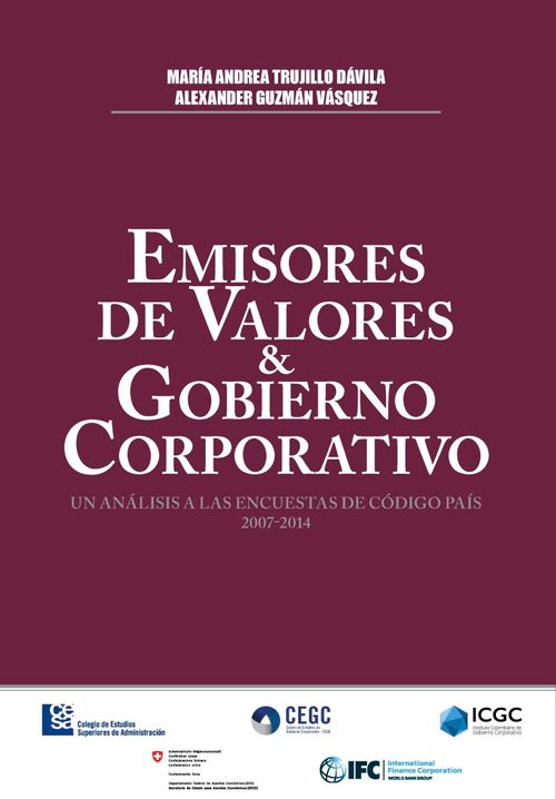 Emisores de valores y gobierno corporativo Un análisis a las encuestas de código país 2007  2014