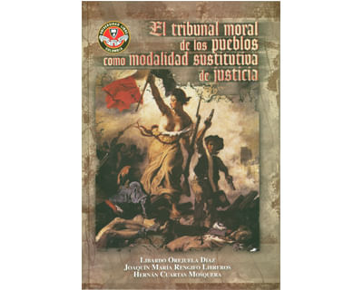 El tribunal moral de los pueblos como modalidad sustitutiva de justicia