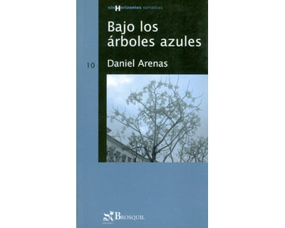 Bajo los árboles azules