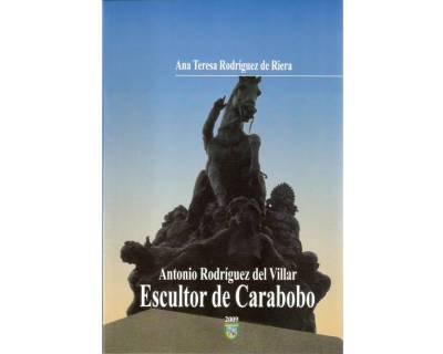 Antonio Rodríguez del Villar, escultor de Carabobo