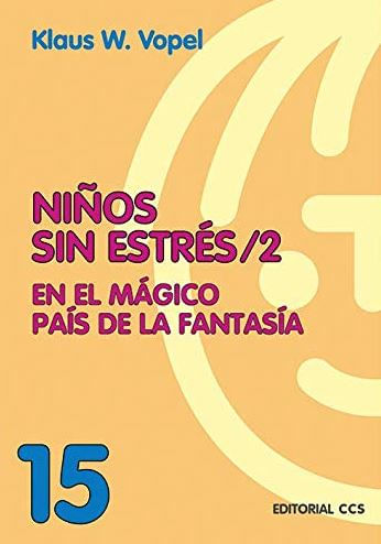 Niños Sin Estrés Vol 2
