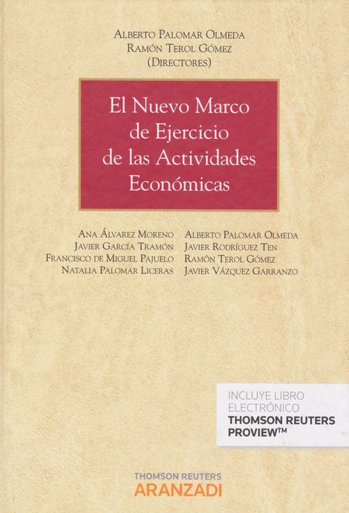 El Nuevo Marco de Ejercicio de las Actividades Económicas
