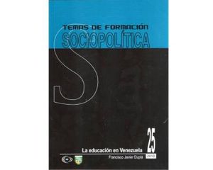 Temas de formación sociopolítica, la educación en Venezuela #25