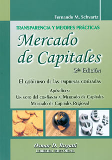 Mercado de capitales Transparencia y mejores prácticas El gobierno de las empresas cotizadas